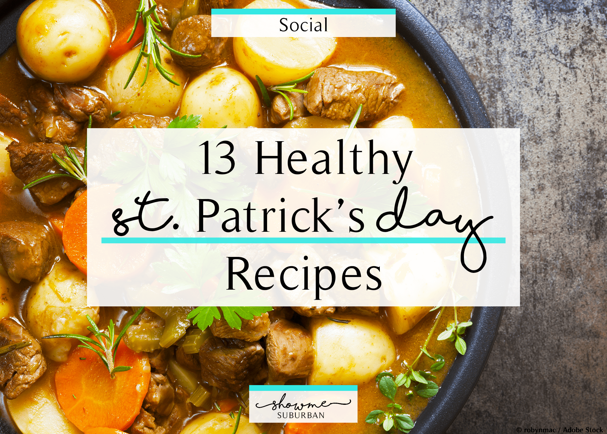 13 Of The Best Healthy St Patrick S Day Recipes ShowMe Suburban   Healthy St. Patricks Day Recipes Featured 